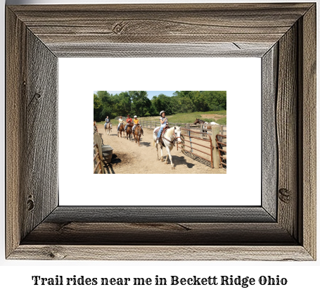 trail rides near me in Beckett Ridge, Ohio